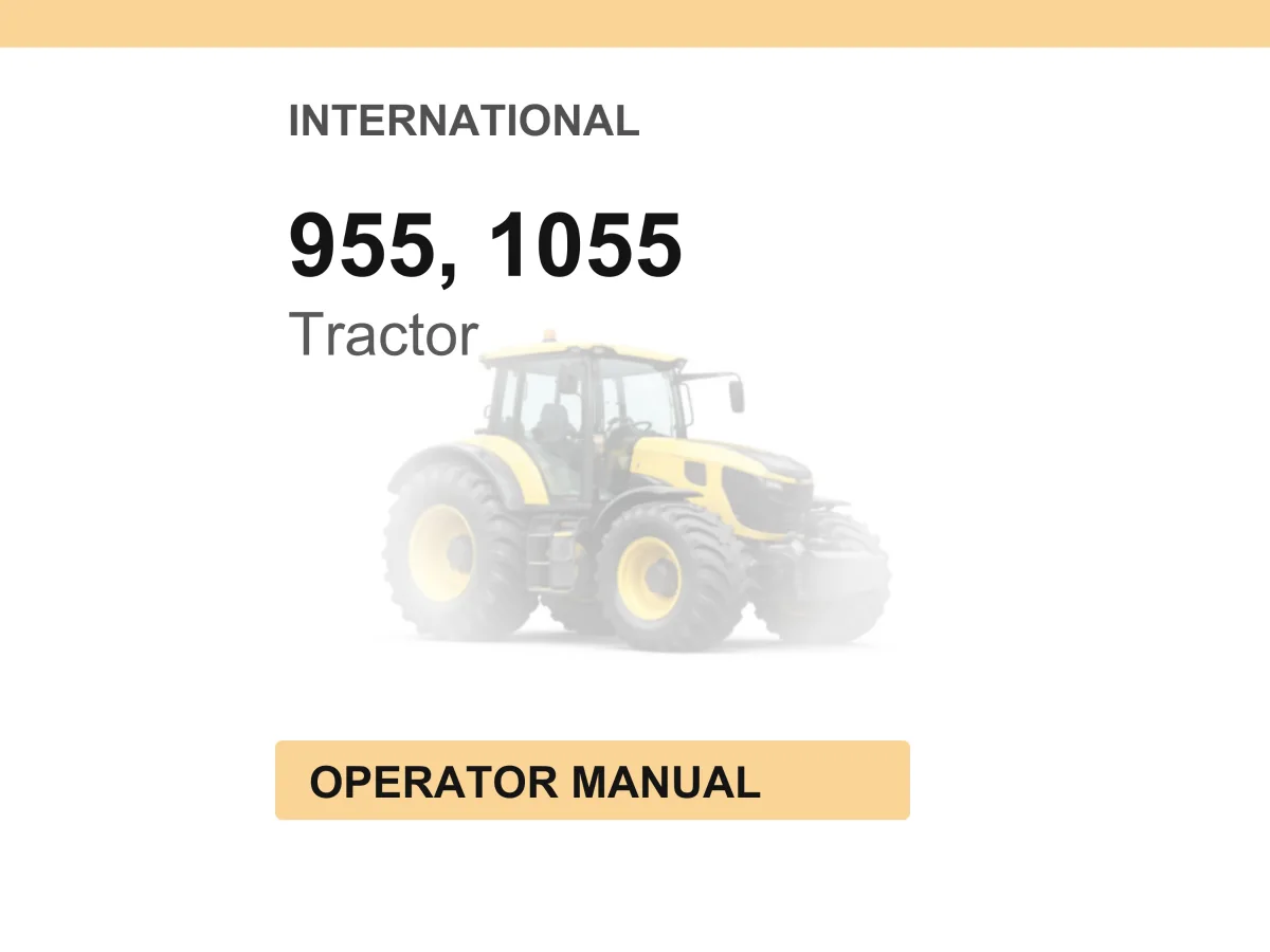 International 955, 1055 Diesel Tractors Operator Manual