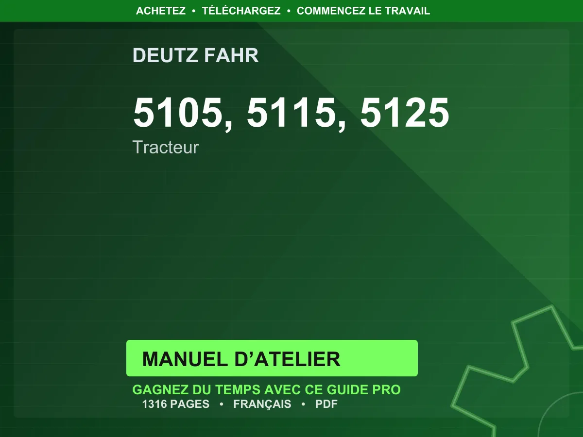 Deutz Fahr 5105, 5115, 5125 Tracteur Manuel D’atelier PDF | Instant Download