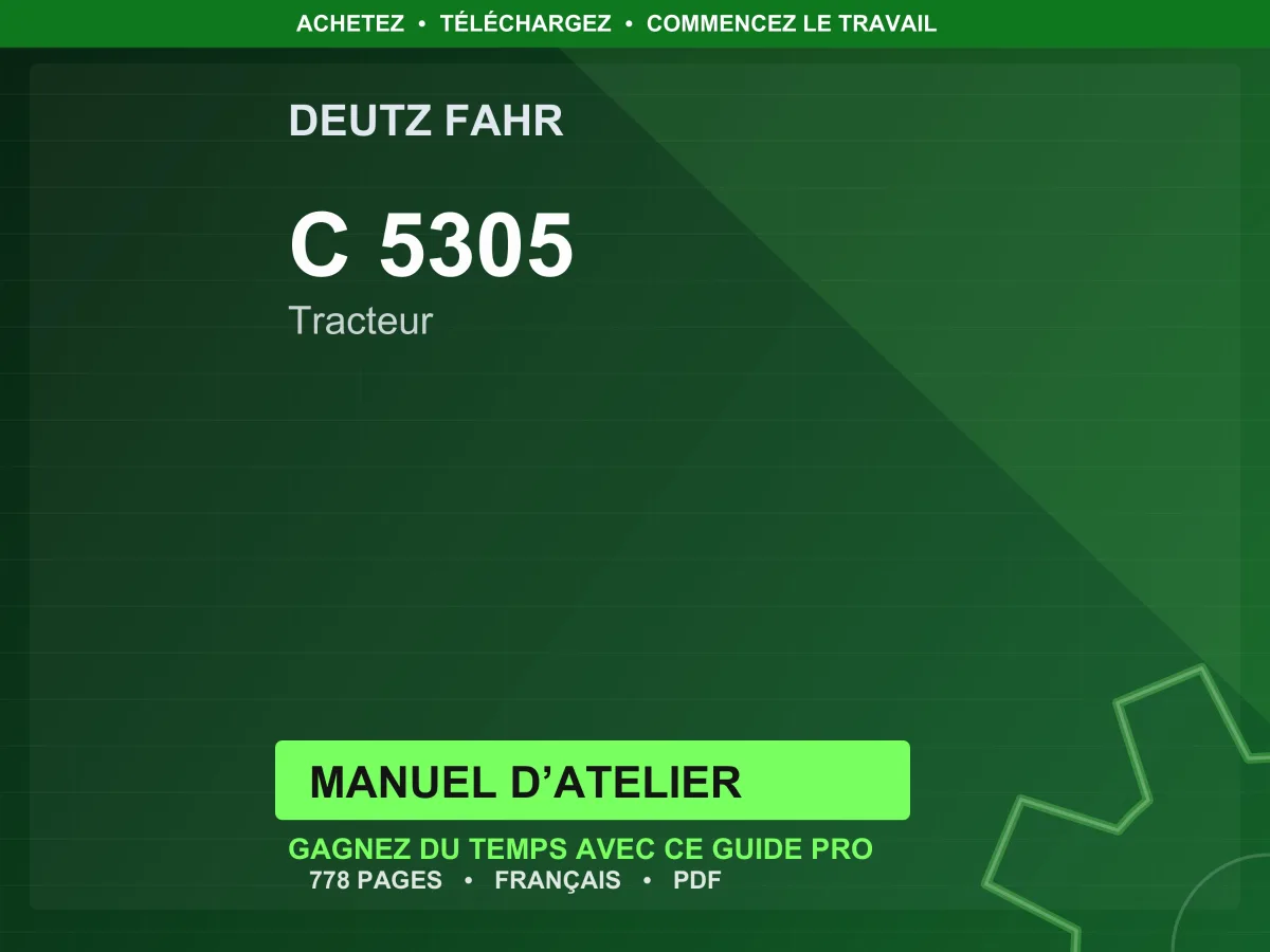 Deutz Fahr C 5305 Tracteur Manuel D’atelier PDF | Instant Download