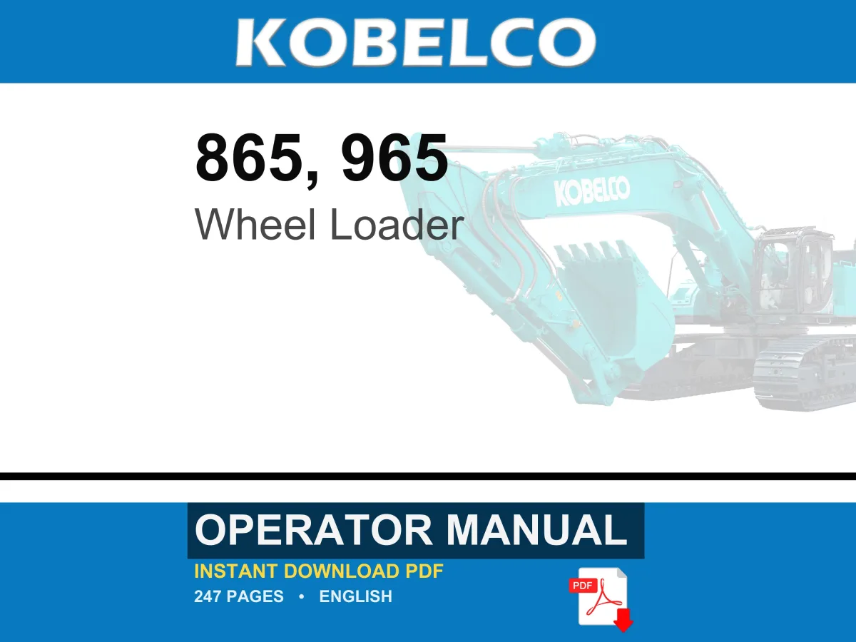 Kobelco 865, 965 Wheel Loader Operator Owners Operation Manual | Instant PDF Download