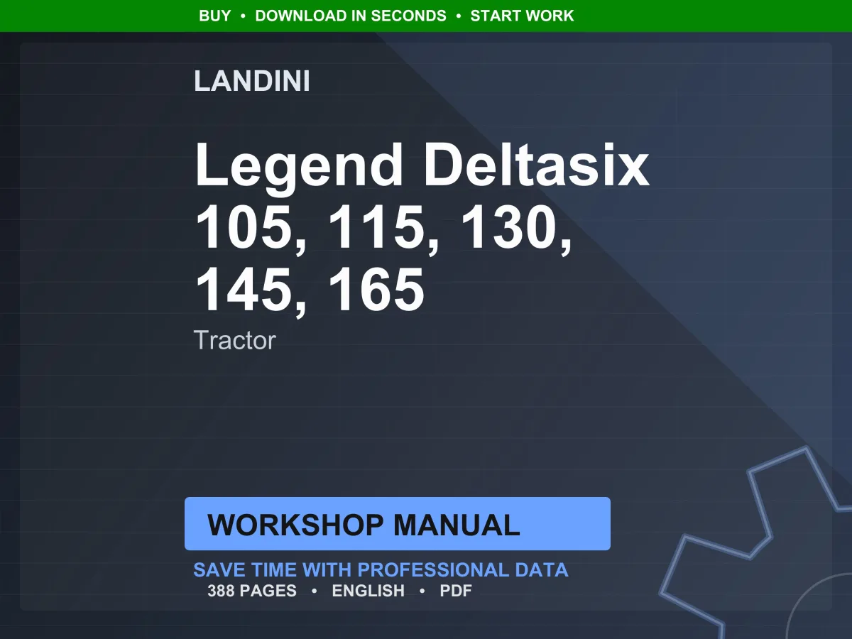 Landini Legend Deltasix 105-115-130-145-165 Tractor Workshop Manual PDF - Perkins Tier 0