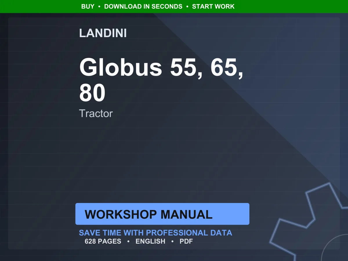 Landini Globus 55-65-80 Tractor Workshop Manual PDF - Perkins