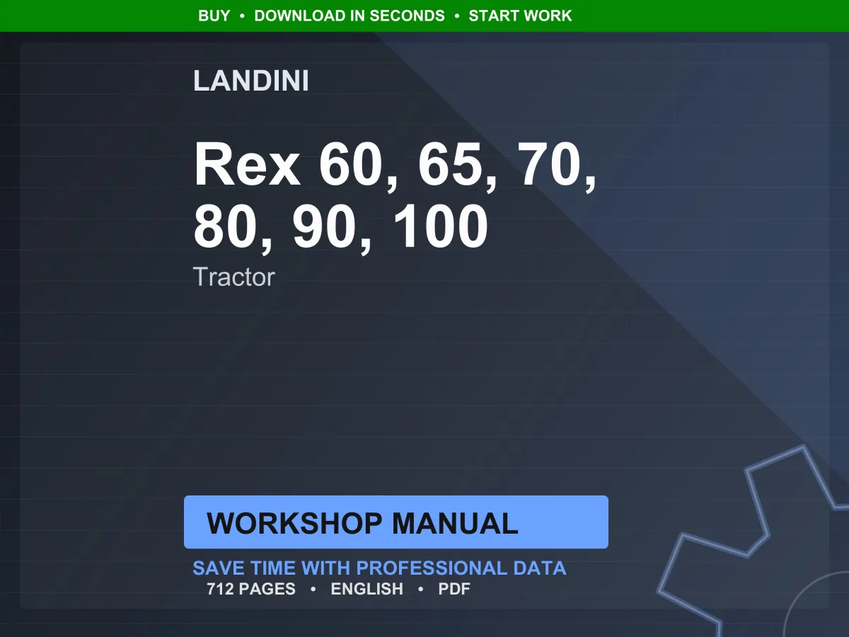 Landini Rex 60-65-70-80-90-100 GE-F-L-GT-V Tractor Workshop Manual PDF - Perkins Tier 1