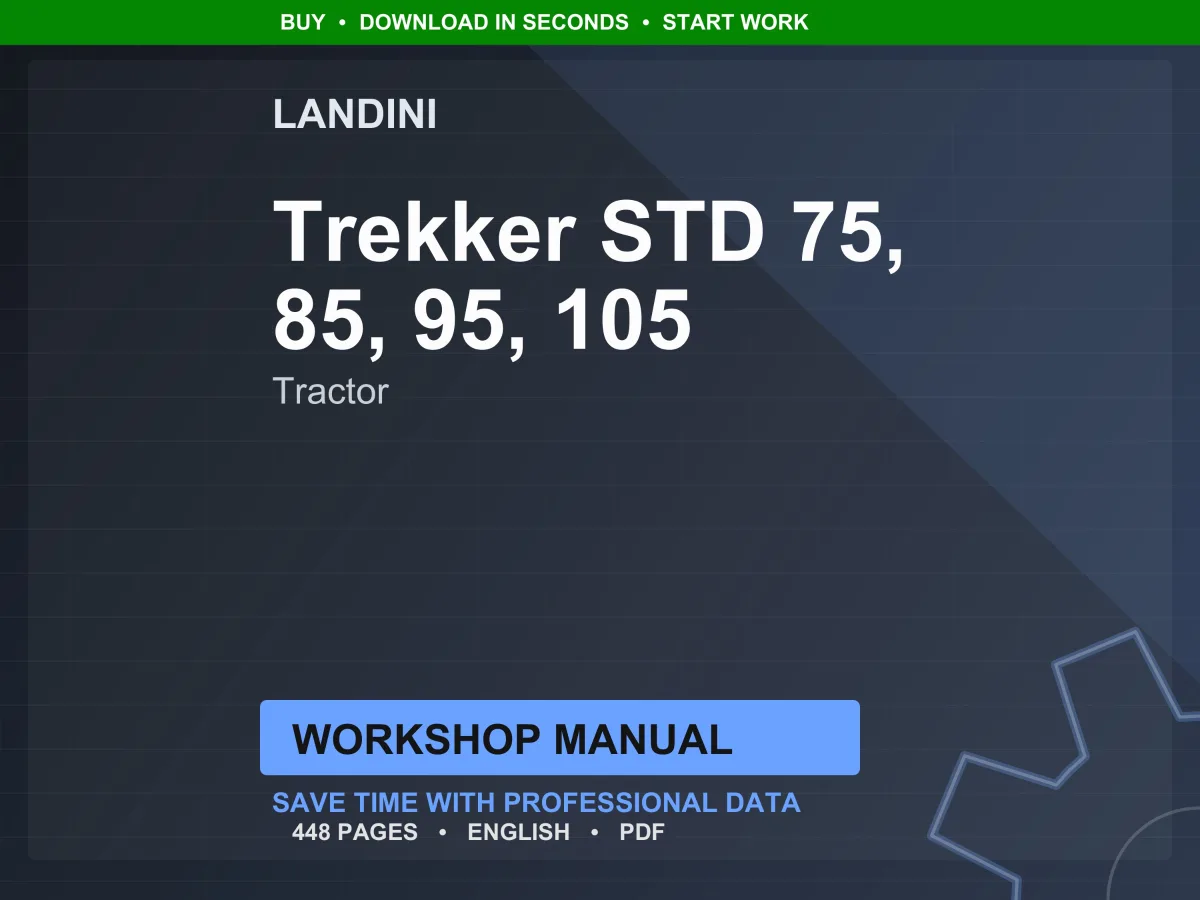 Landini Trekker STD 75-85-95-105 C-CF-M Tractor Workshop Manual PDF - Perkins Tier 2