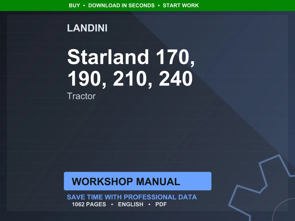Landini Starland 170-190-210-240 Tractor Workshop Manual PDF