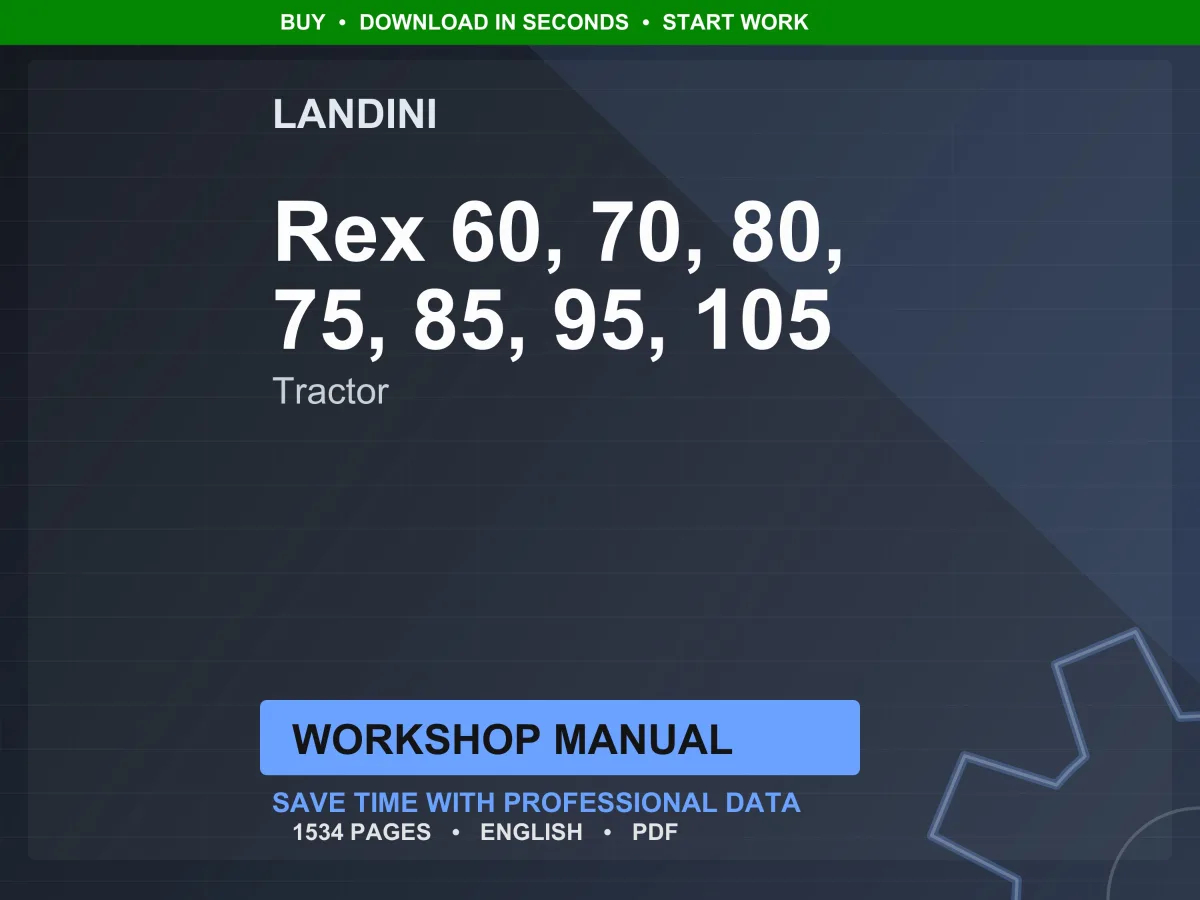 Landini Rex 60-70-80-75-85-95-105 GE-F-GT Tractor Workshop Manual PDF - Perkins Tier 2