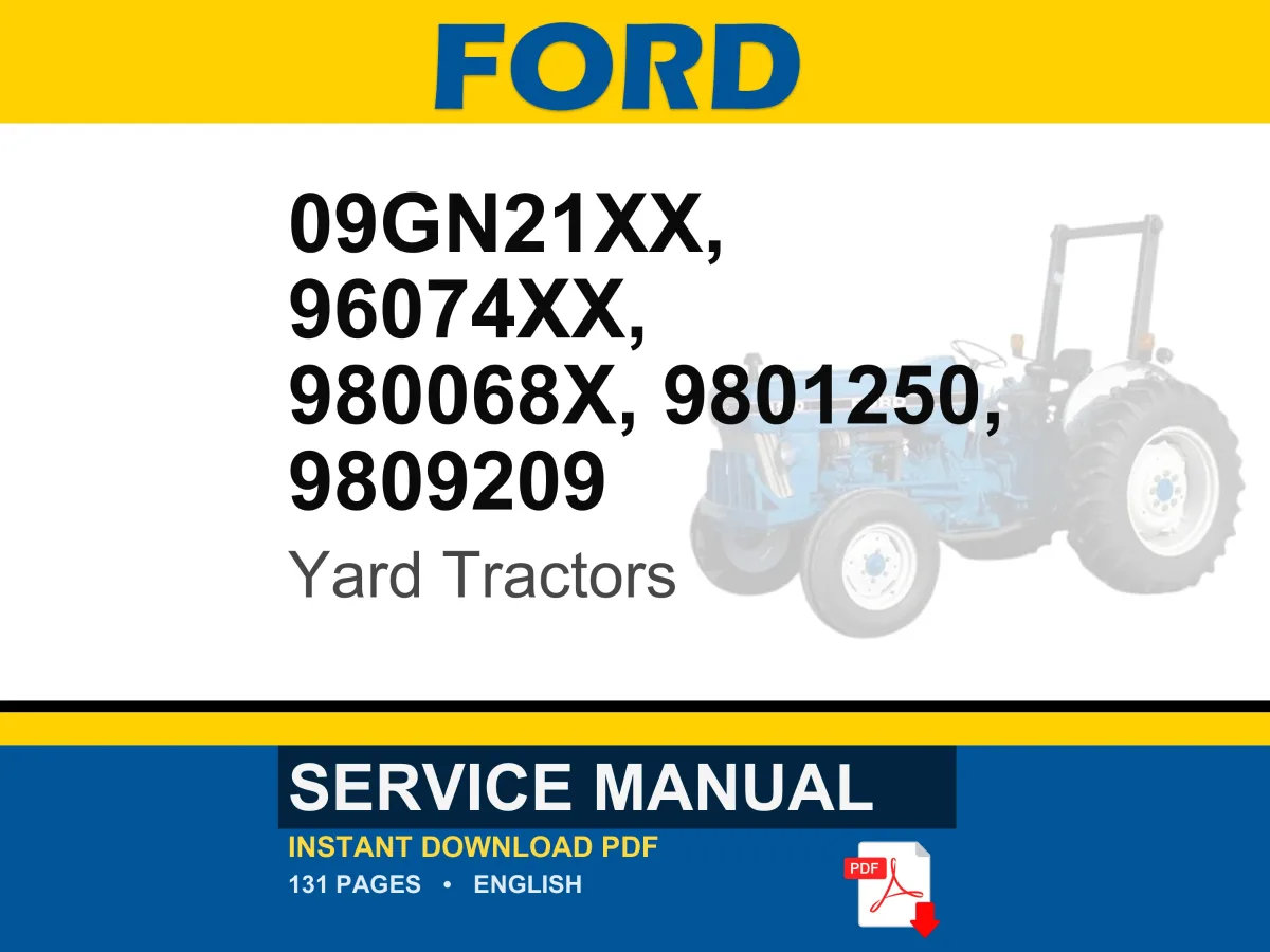 Ford 09GN2151 - 09GN2199, 9607430 - 9607432, 9607481 - 9800688, 9801250, 9809209 Yard Tractors Service Repair Workshop Manual | PDF Download cover