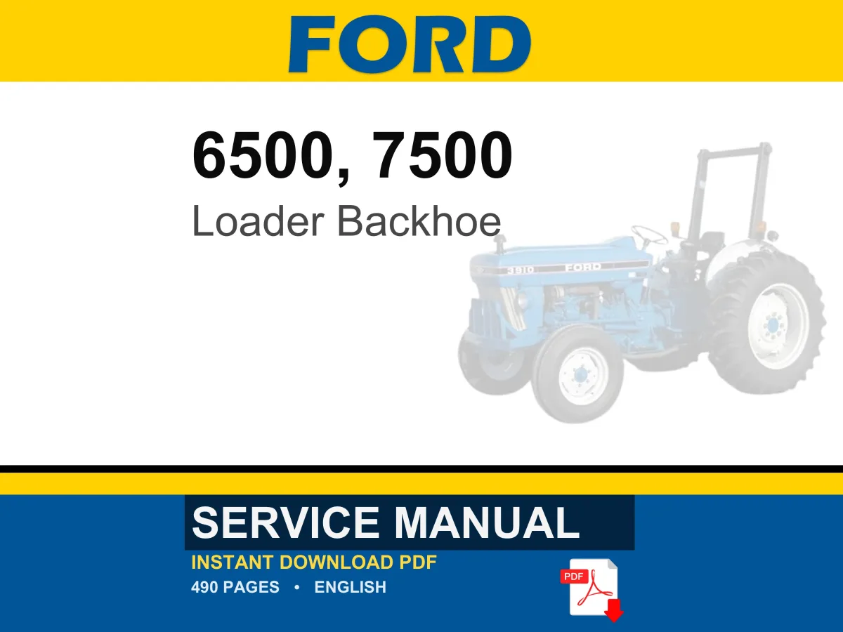 Ford 6500, 7500 Tractor Loader Backhoe Service Repair Workshop Manual PDF | Instant PDF Download