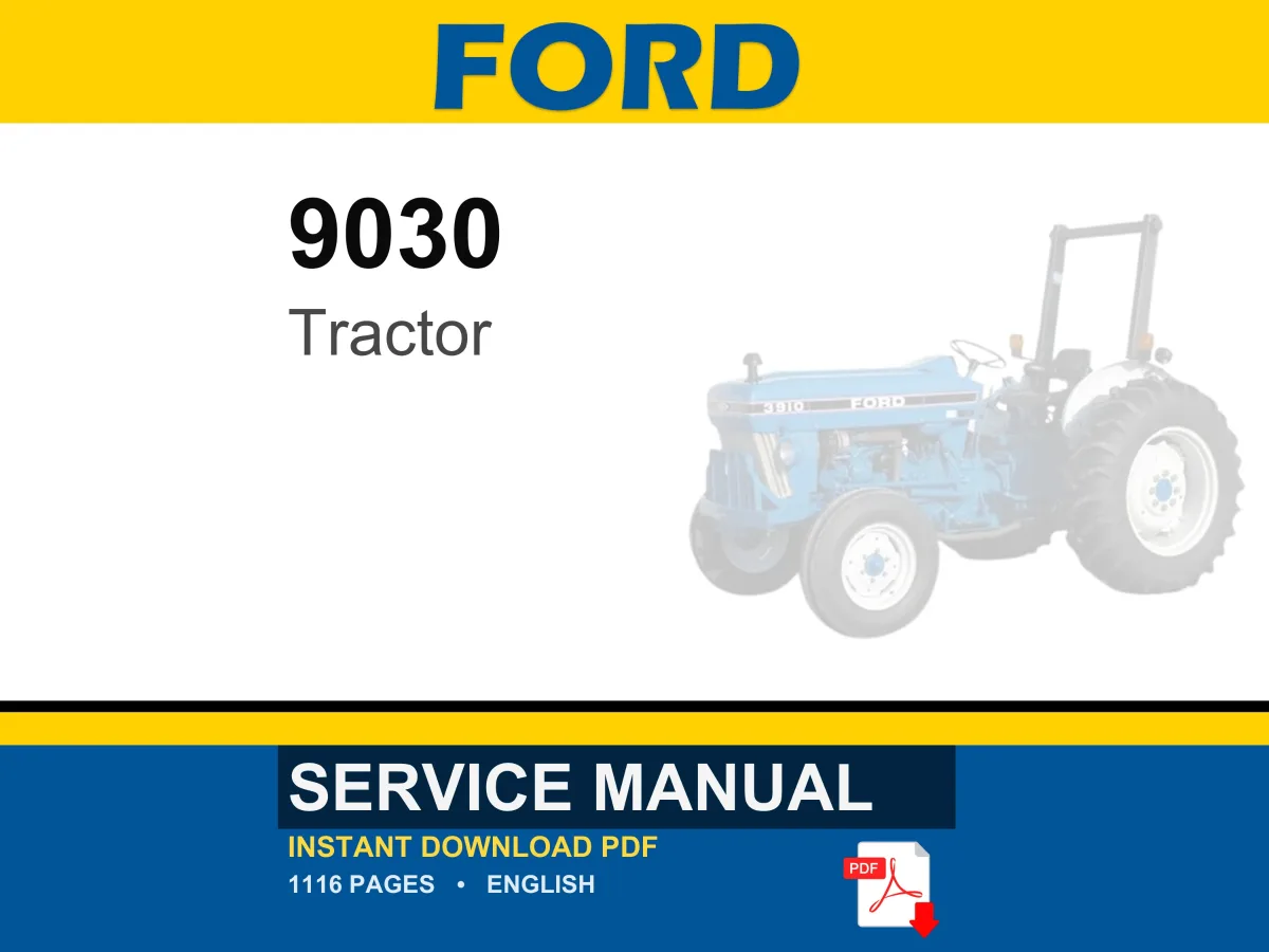 Ford 9030 Bidirectional Tractor Service Repair Workshop Manual PDF | Instant PDF Download
