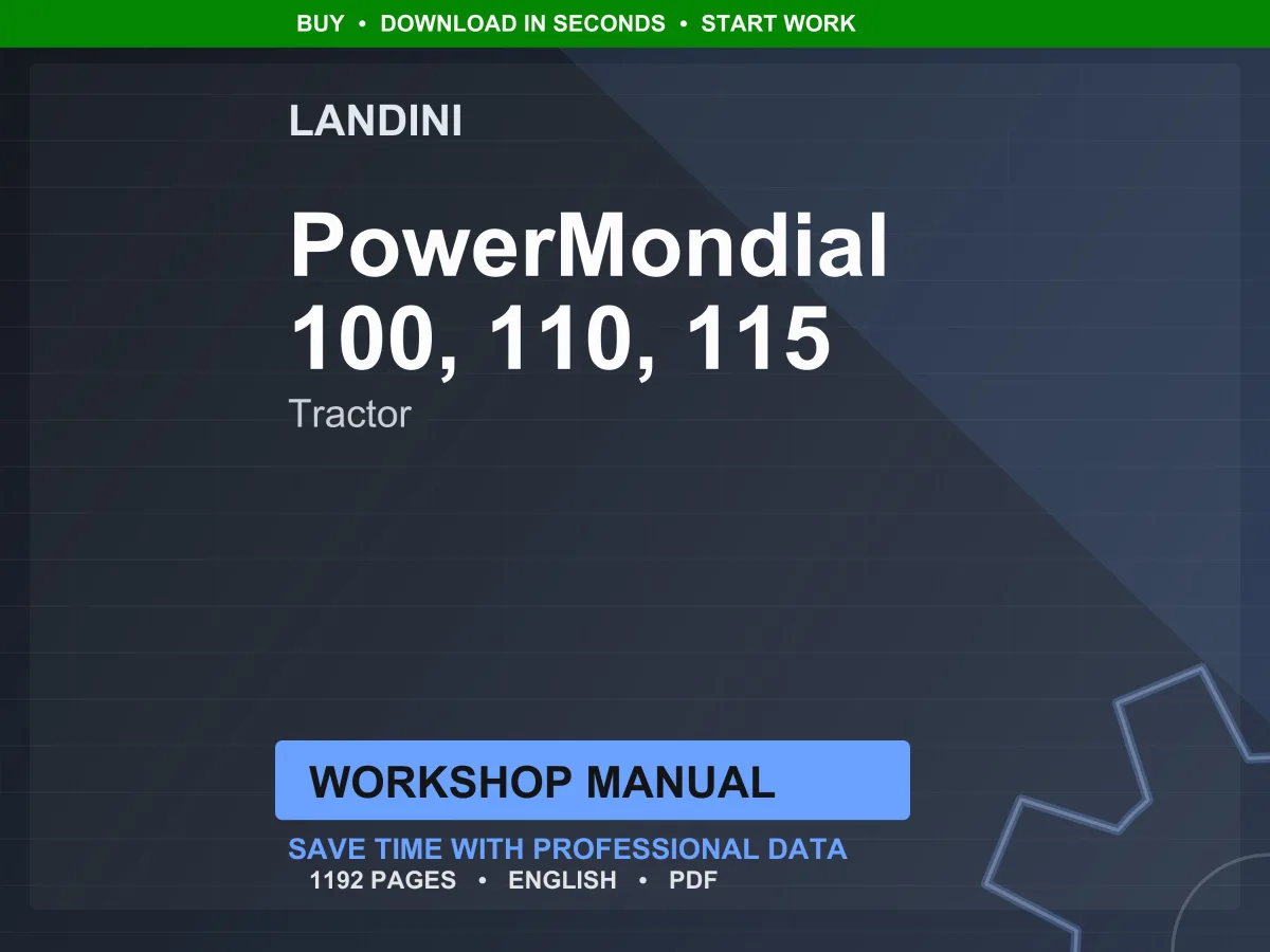 Landini PowerMondial 100-110-115 Tractor Workshop Manual PDF - Perkins Tier 3
