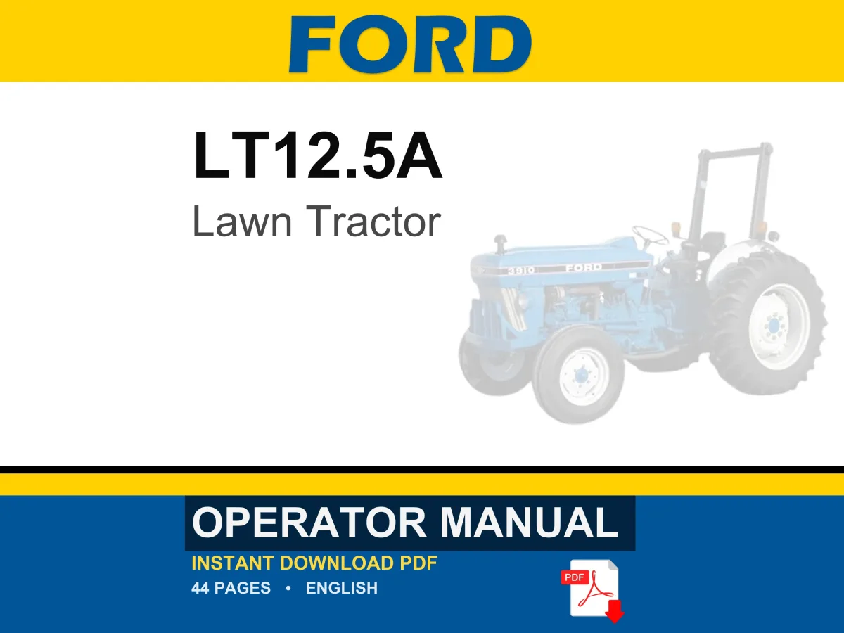 Ford LT12.5A Lawn Tractor Operator Owners Operation Manual | Instant PDF Download