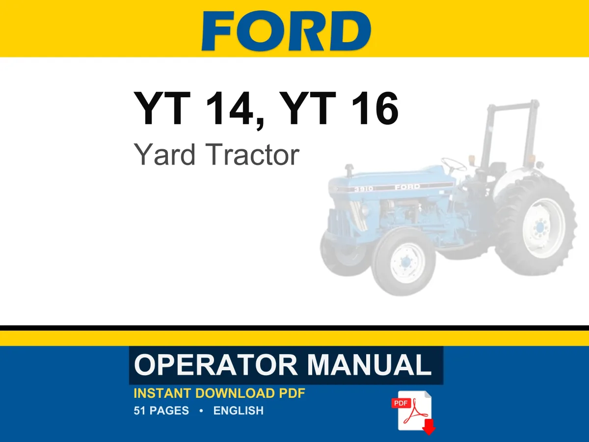 Ford YT 14, YT 16 Yard Tractor Operator Owners Operation Manual | Instant PDF Download