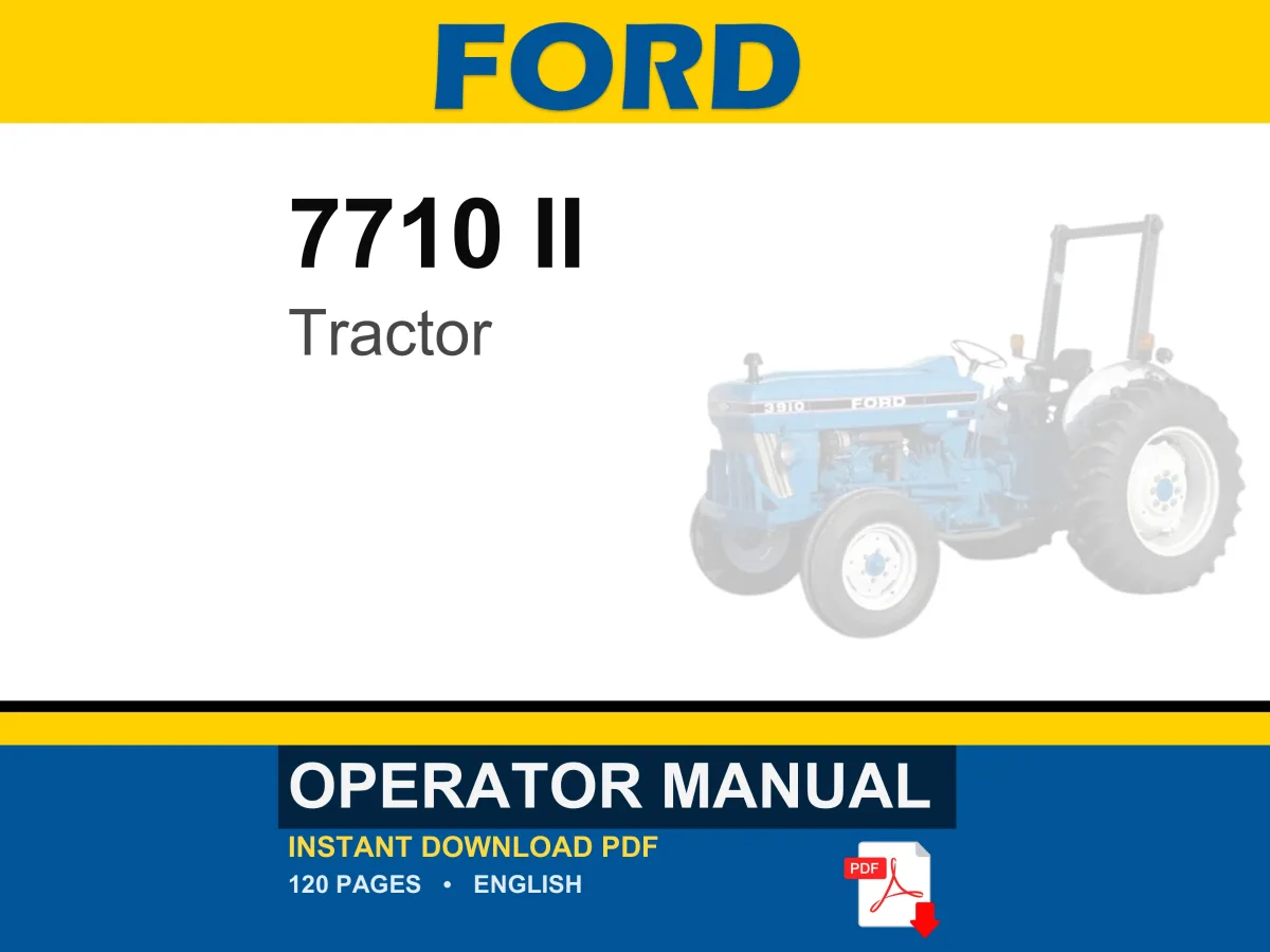 Ford 7710 II Tractor Operator Owners Operation Manual | Instant PDF Download cover
