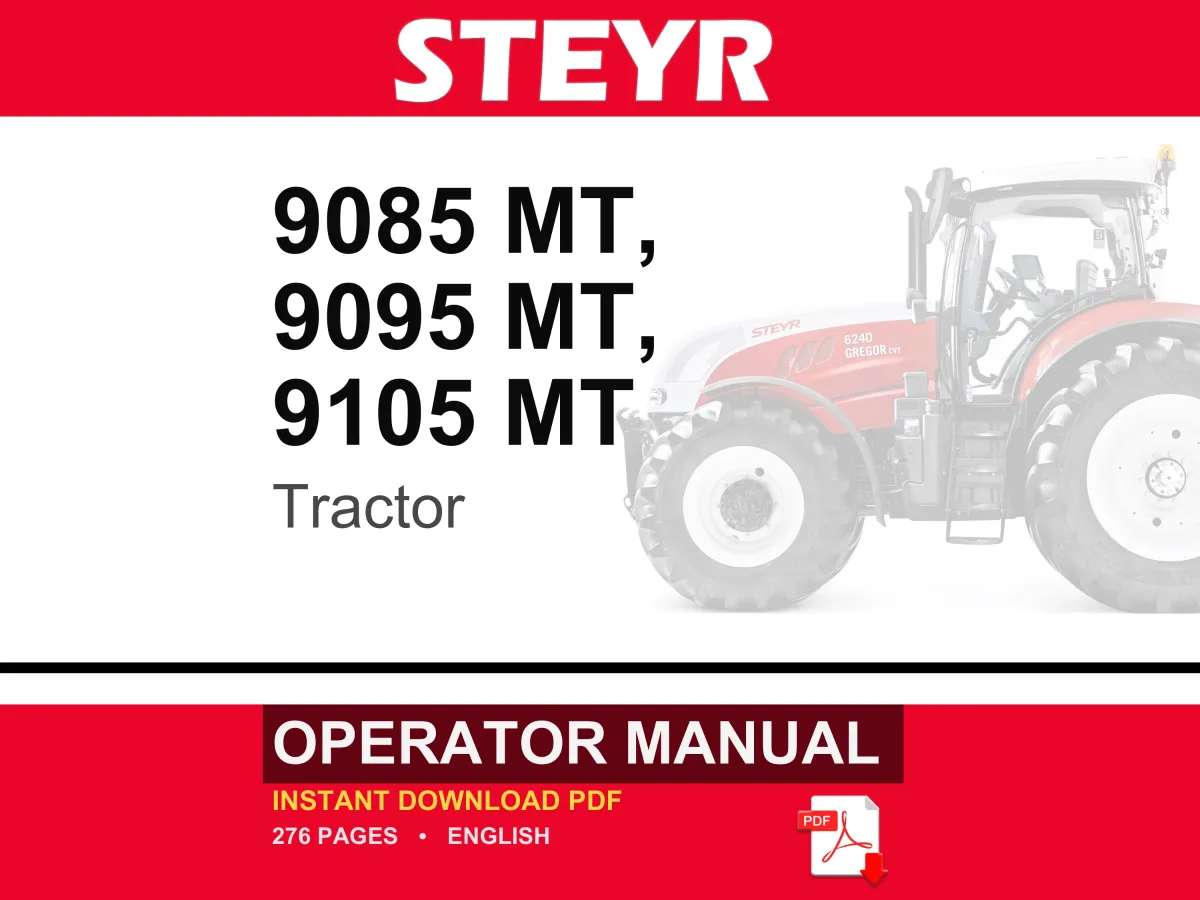Steyr 9085 Mt, 9095 MT, 9105 MT Tractor Operator Owners Operation Manual | Instant PDF Download