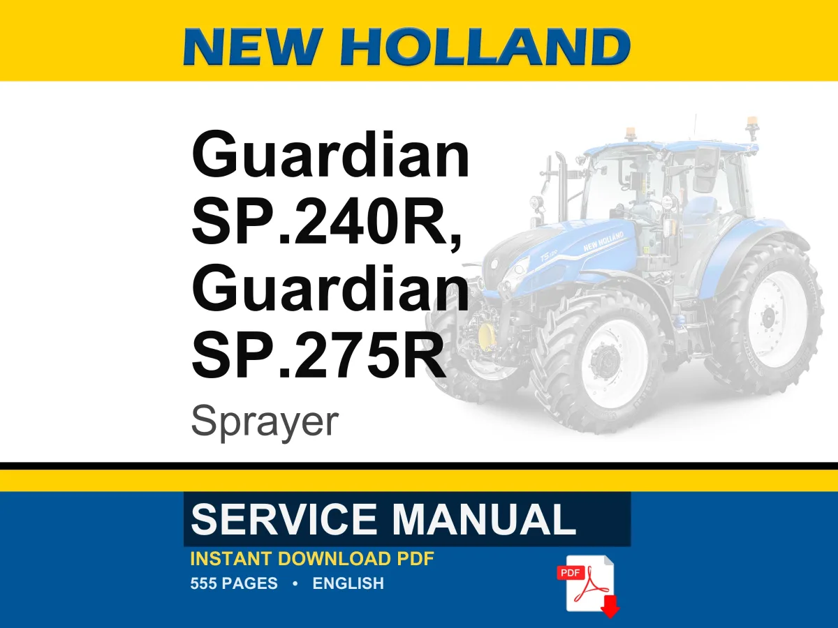 New Holland Guardian Sp.240r, Sp.275R Sprayer Service Repair Workshop Manual PDF | Instant PDF Download cover