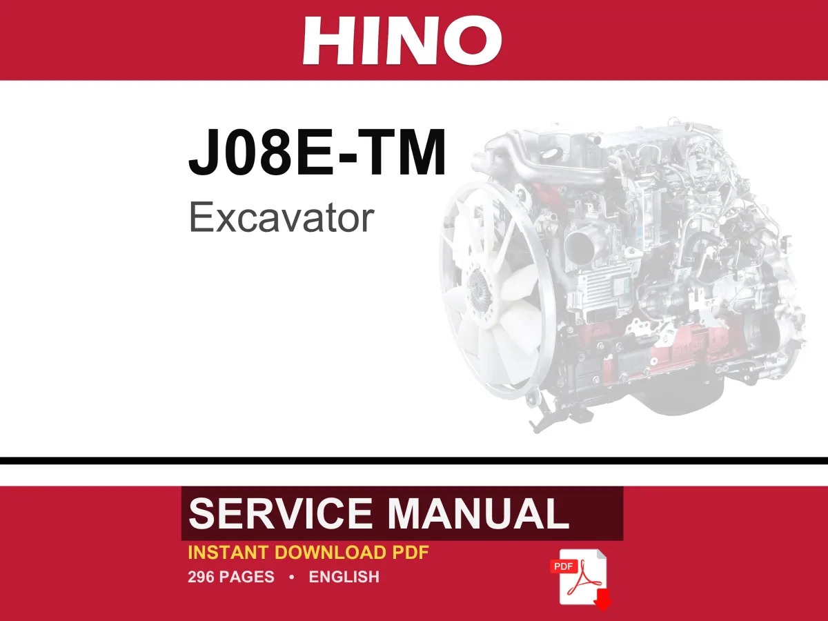 Hino J08e-Tm Diesel Engine for E385C Excavator Service Repair Workshop Manual PDF | Instant PDF Download