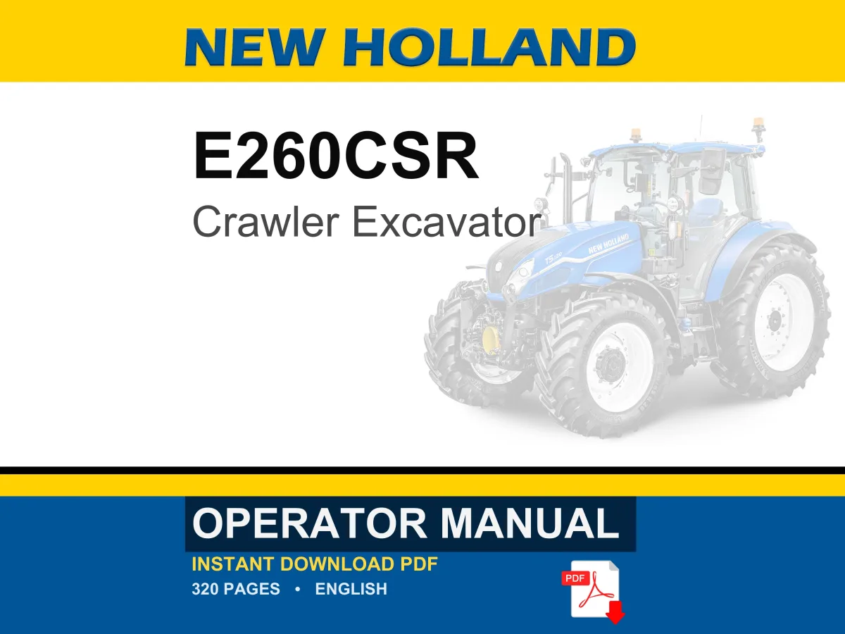 New Holland E260CSR Crawler Excavator Operator Owners Operation Manual | Instant PDF Download cover
