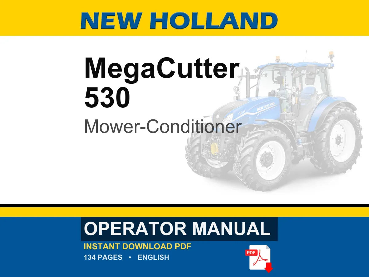 New Holland MegaCutter 530 Tractor Mounted Disc Mower-Conditioner Operator Owners Operation Manual | Instant PDF Download cover