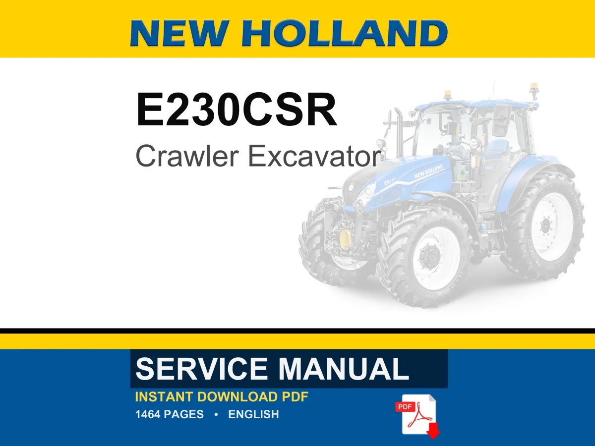 New Holland E230CSR Crawler Excavator Service Repair Workshop Manual | Instant PDF Download cover