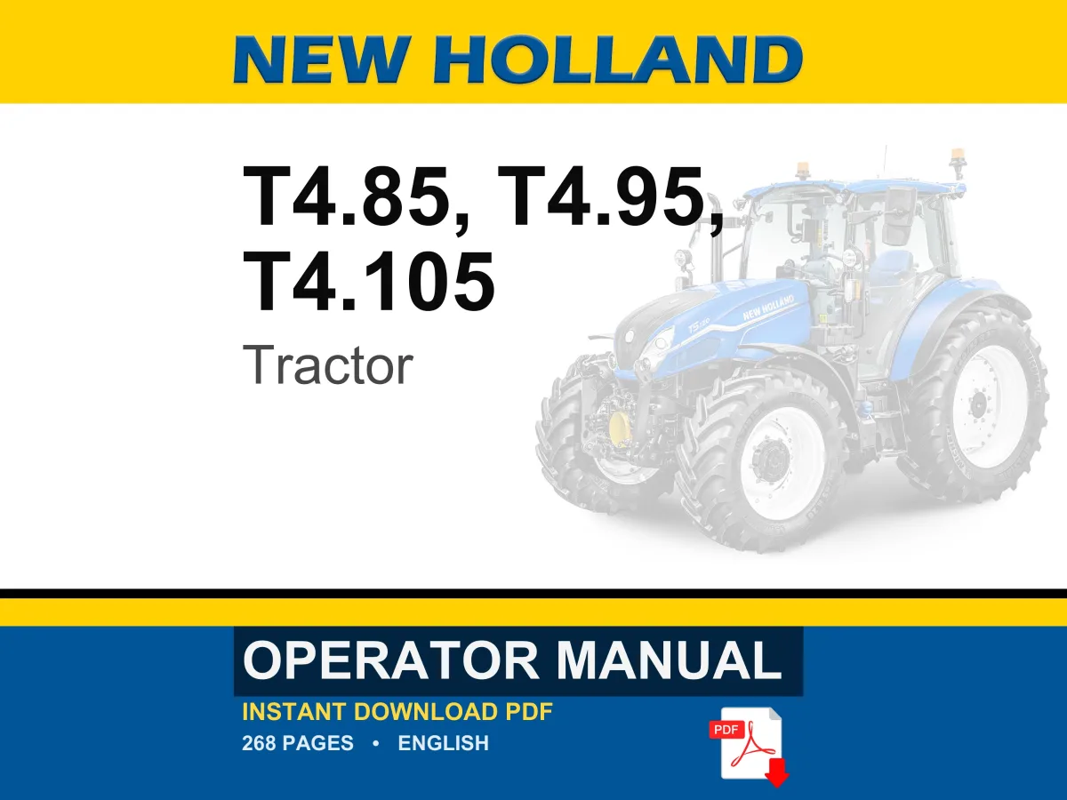 New Holland T4.85, T4.95, T4.105 Tractor Operator Owners Operation Manual | Instant PDF Download