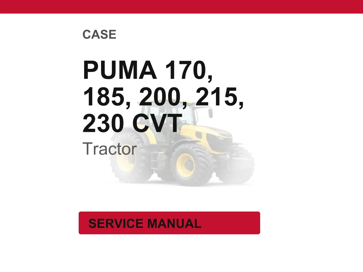 Case Puma 170, 185, 200, 215, 230 Cvt Tractors Service Manual PDF | Workshop Repair | Instant Download