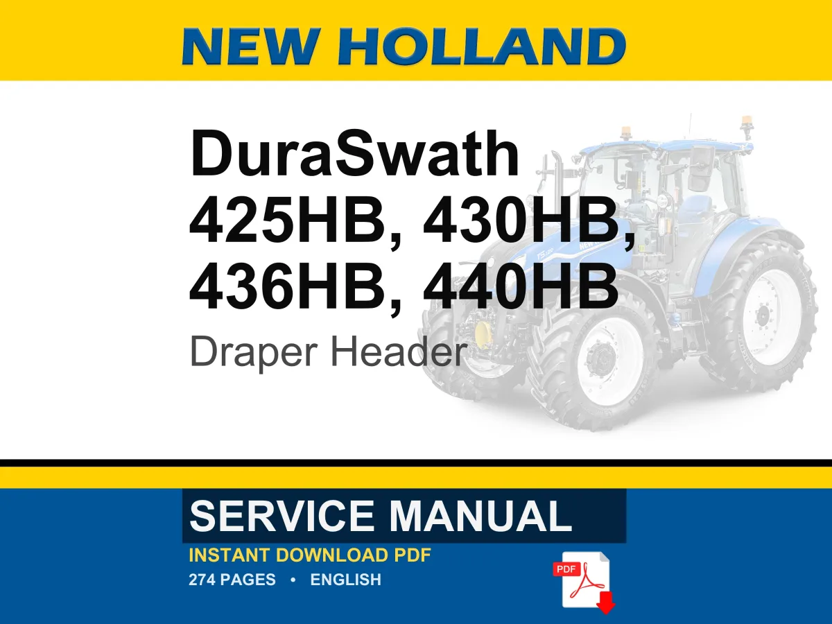New Holland DuraSwath 425hb, 430hb, 436HB, 440HB Draper Header Service Repair Workshop Manual | Instant PDF Download