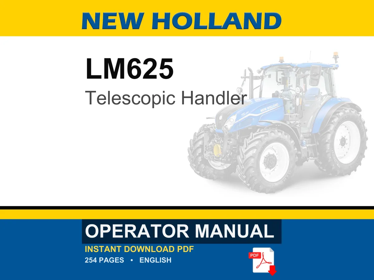 New Holland LM625 Telescopic Handler Operator Owners Operation Manual | Instant PDF Download cover
