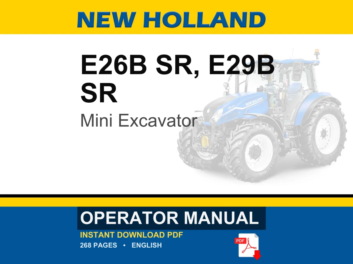 New Holland E26b Sr, E29B SR Mini Excavator Operator Owners Operation Manual | Instant PDF Download