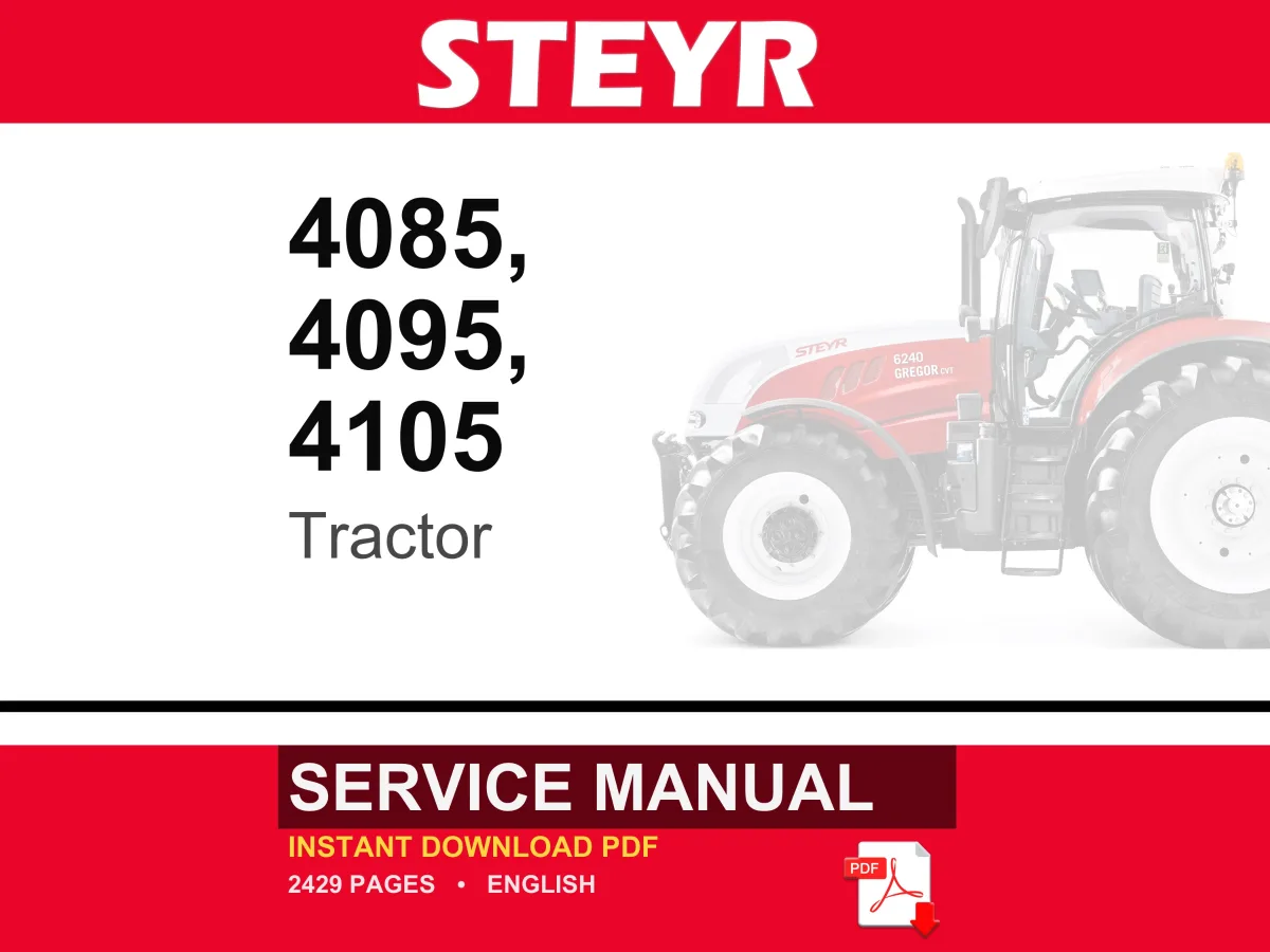 Steyr 4085, 4095, 4105 Tractor Service Repair Workshop Manual | Instant PDF Download | Market: Europe