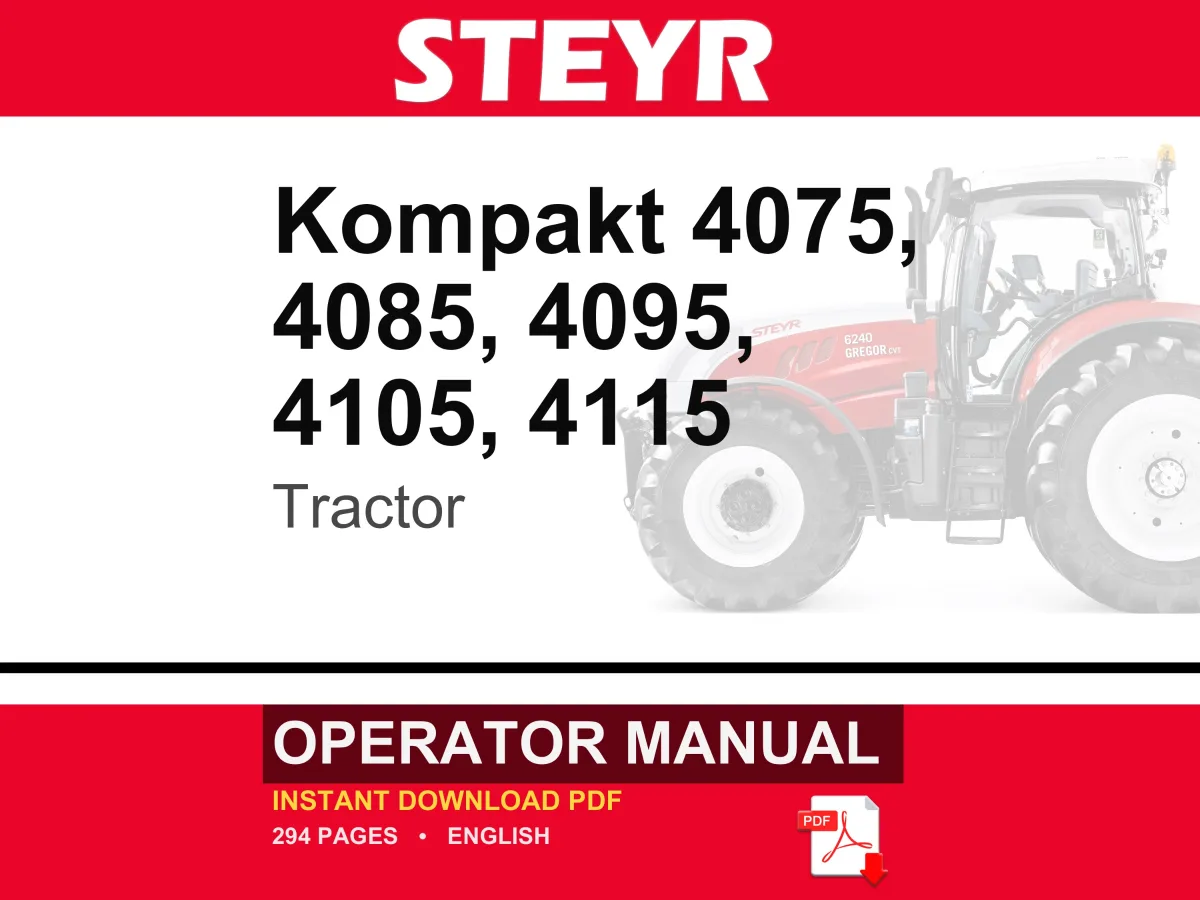 Steyr Kompakt 4075, 4085, 4095, 4105, 4115 Tractor Operator Owners Operation Manual | Instant PDF Download cover