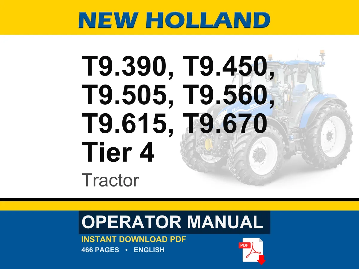 New Holland T9.390, T9.450, T9.505, T9.560, T9.615, T9.670 Tier 4 Tractor Operator Owners Operation Manual | Instant PDF Download cover