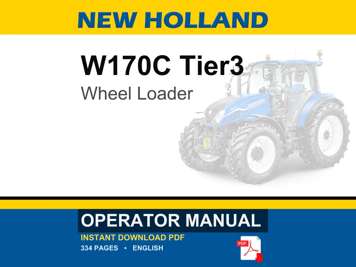 New Holland W170C Tier3 Wheel Loader Operator Owners Operation Manual | Instant PDF Download cover