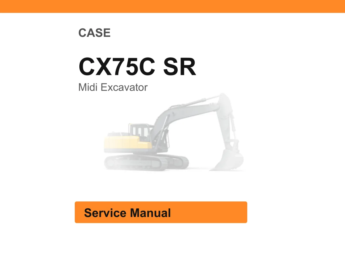 Case Cx75c Sr Midi Excavator Service Manual PDF | Workshop Repair | Instant Download