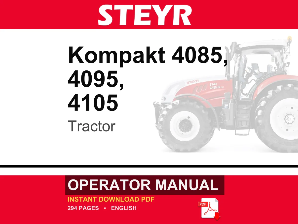 Steyr Kompakt 4085, 4095, 4105 Tractor Operator Owners Operation Manual | Instant PDF Download
