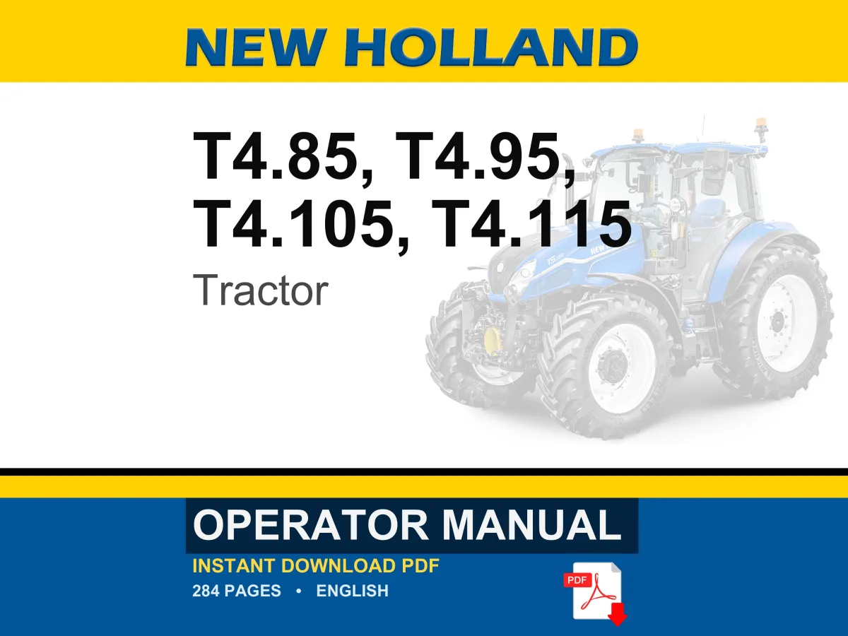New Holland T4.85, T4.95, T4.105, T4.115 Tractor Operator Owners Operation Manual | Instant PDF Download