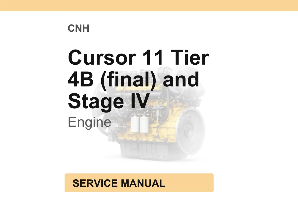 Case Cursor 11 Tier 4B (Final) And Stage Iv Engines Service Manual PDF | Workshop Repair | Instant Download