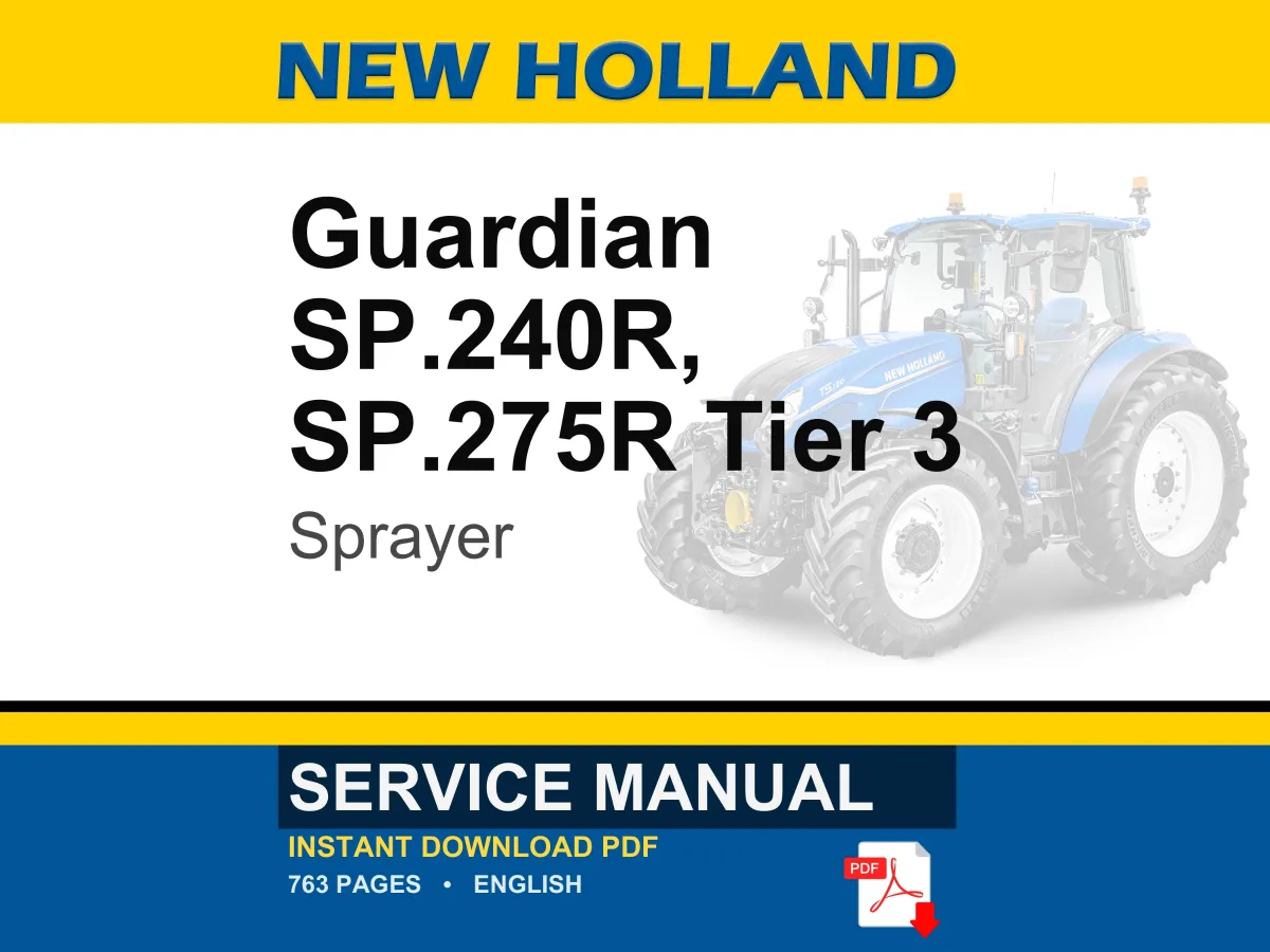 New Holland Guardian Sp.240r, SP.275R Tier 3 Sprayer Service Repair Workshop Manual | Instant PDF Download cover
