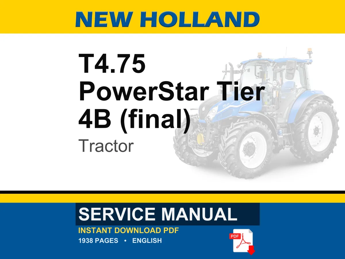 New Holland T4.75 PowerStar Tier 4B (final) Tractor Service Repair Workshop Manual | Instant PDF Download cover