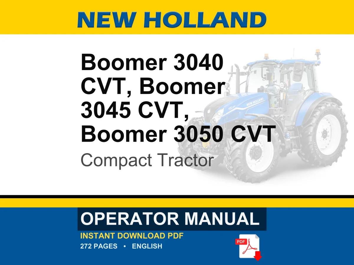 New Holland Boomer 3040 Cvt, 3045 CVT, 3050 CVT Compact Tractor Operator Owners Operation Manual | Instant PDF Download