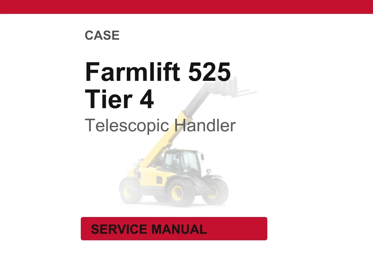 Case Farmlift 525 Tier 4 Telescopic Handler Service Repair Workshop Manual | Instant PDF Download cover