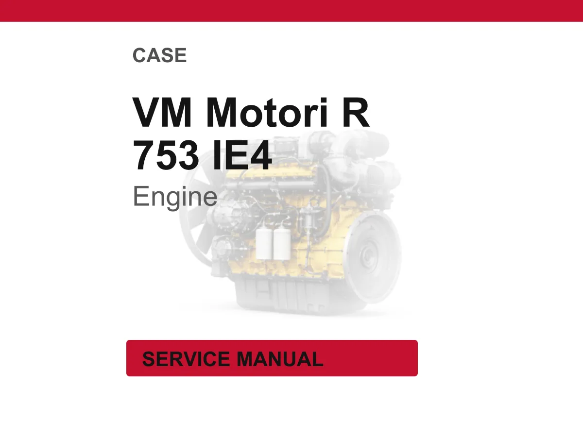 Case Vm Motori R 753 Ie4 Tier 4B (Final) And Stage Iv Engine Engine Service Manual PDF | Workshop Repair | Instant Download cover