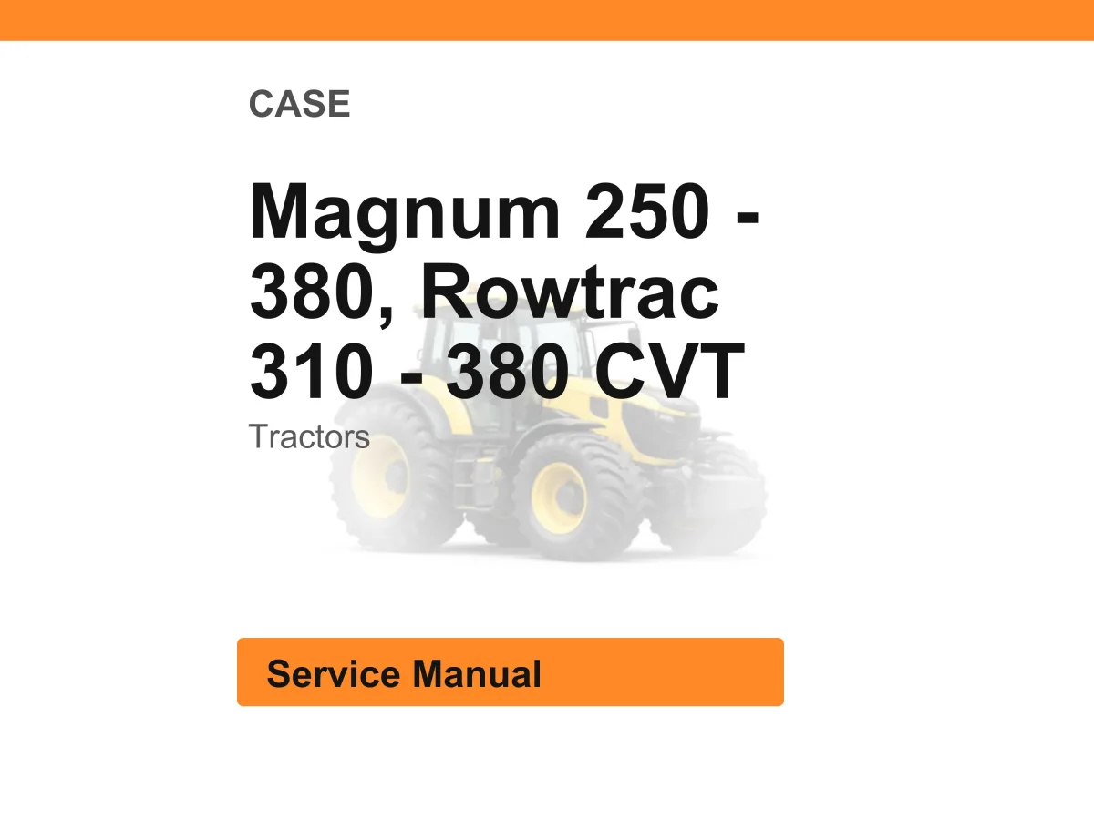 Case Magnum 250 - 380, Rowtrac 310 - 380 Cvt Tractors Service Manual PDF | Workshop Repair | Instant Download cover