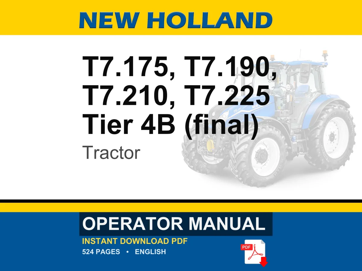 New Holland T7.175, T7.190, T7.210, T7.225 Tier 4B (final) Tractor Operator Owners Operation Manual | Instant PDF Download cover