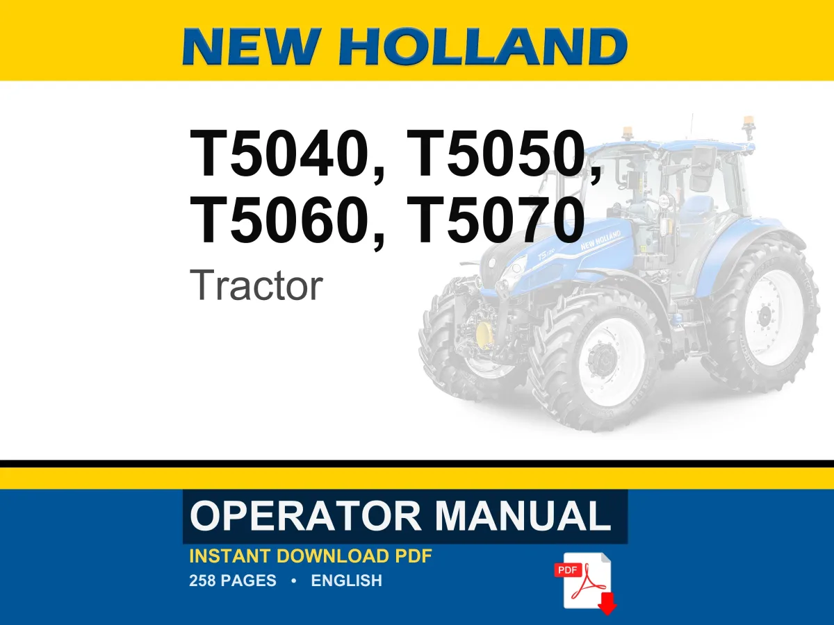 New Holland T5040, T5050, T5060, T5070 Tractor Operator Owners Operation Manual | Instant PDF Download cover