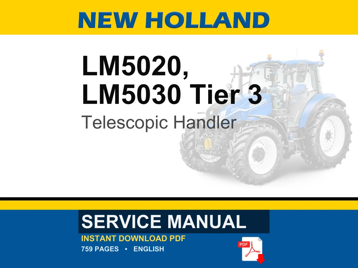 New Holland LM5020, LM5030 Tier 3 Telescopic Handler Service Repair Workshop Manual | Instant PDF Download cover