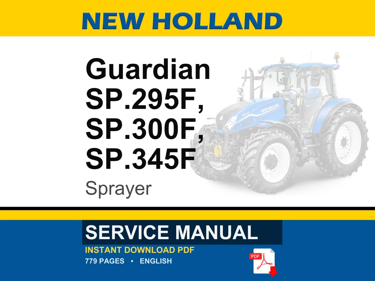 New Holland Guardian Sp.295f, Sp.300f, Sp.345f Tier 4B (final) Sprayer Service Repair Workshop Manual PDF | Instant PDF Download cover
