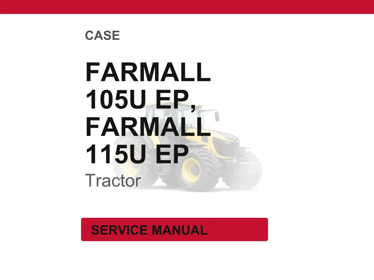 Case Farmall 105u 115U EP Tractor Service Repair Workshop Manual | Instant PDF Download cover