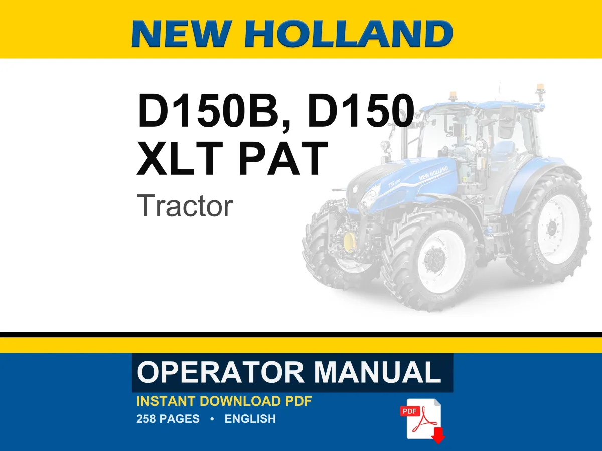 New Holland D150b, D150 XLT Tractor Operator Owners Operation Manual | Instant PDF Download cover