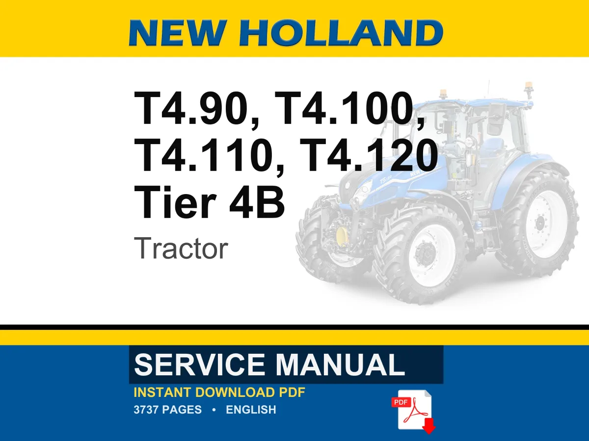 New Holland T4.90, T4.100, T4.110, T4.120 Tier 4B (final) Tractor Service Repair Workshop Manual | PDF Download | Market: North America cover