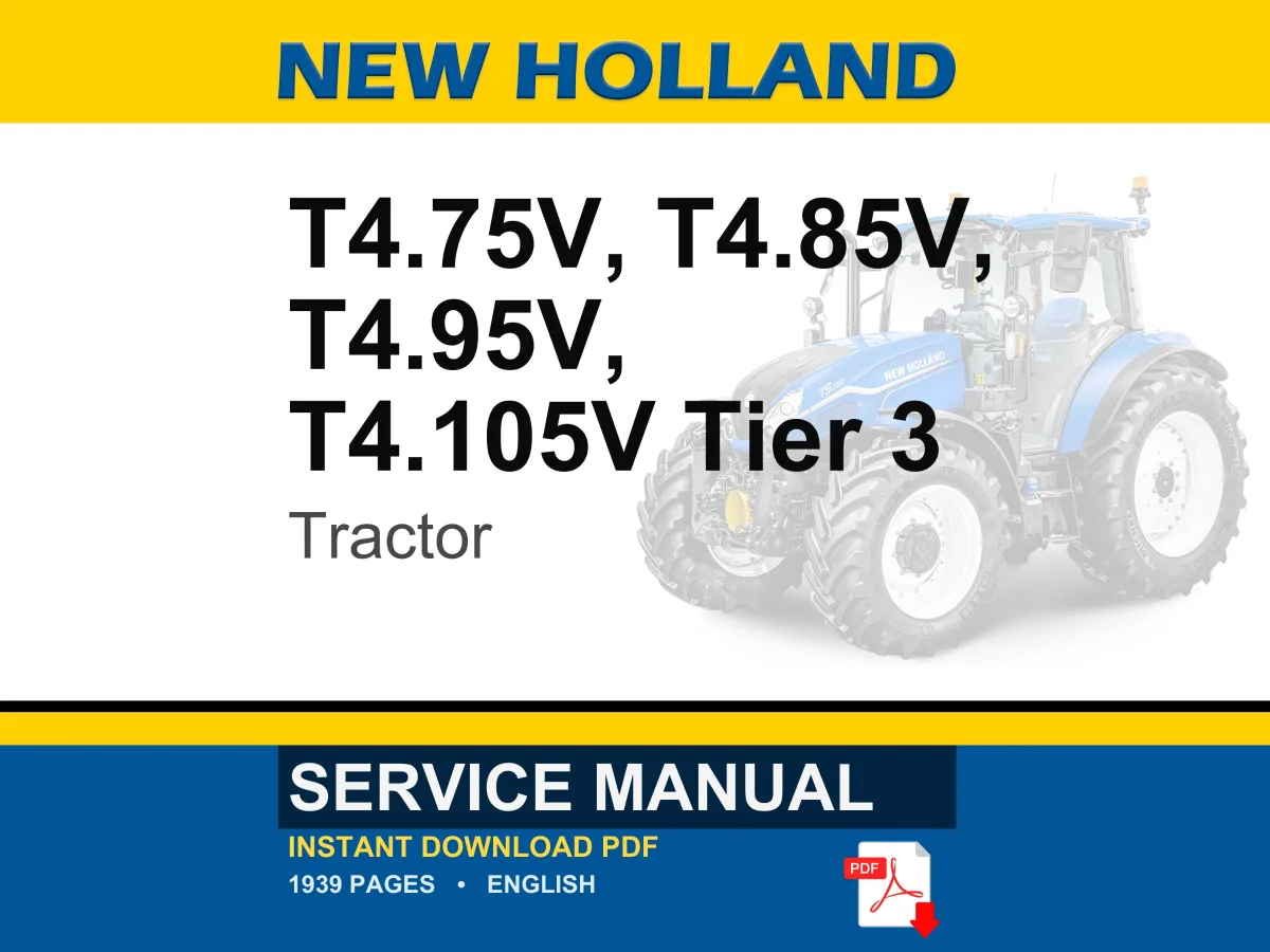 New Holland T4.75v, T4.85v, T4.95v, T4.105V Tier 3 Tractor Service Repair Workshop Manual | Instant PDF Download | Market: North America cover